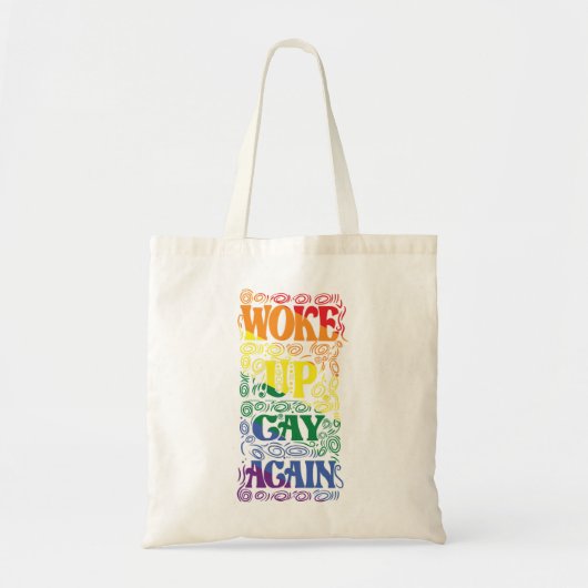 Wake Up Gay Again - Grappig LGBTQ + Pride Design Tote Bag (Voorkant)