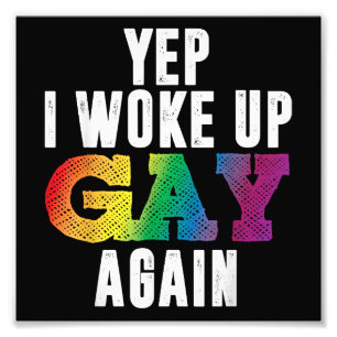 Wake Up Gay Pride - Rainbow Queer Gay CSD Party NL Foto Afdruk