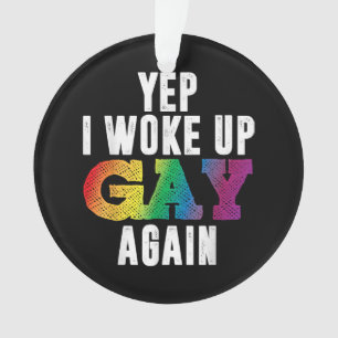 Wake Up Gay Pride - Rainbow Queer Gay CSD Party NL Ornament