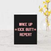 Wake Up Kick Butt Repeat Fun Cool Motivational !  Kaart (Gele Bloem)
