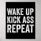 Wake Up Kick Repea,funny Quote Workout Motivation  Poster (Voorkant)