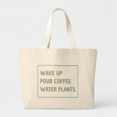 Wake Up Pour Coffee Water Planten Canvas tas (Voorkant)
