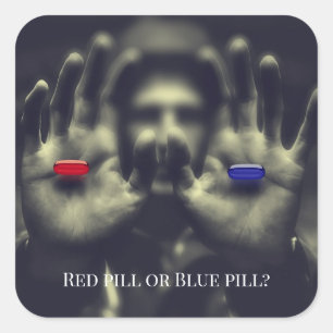 Wake Up Red Pill of Blue Choice 2020 Vierkante Sticker