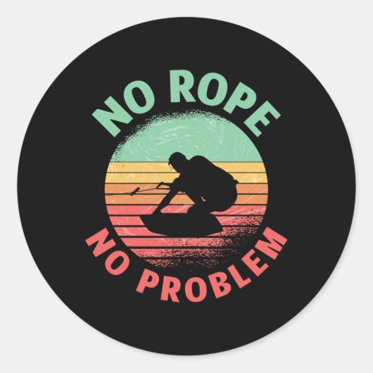 Wakeboard No Rope No Problem Retro Wakeboarder Ronde Sticker (Voorkant)