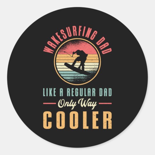Wakeboard Wakesurfing Dad Wakeboarder Wakeboarding Ronde Sticker (Voorkant)