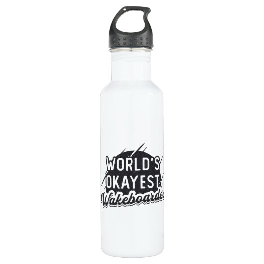 Wakeboard World's Okayest Wakeboarder Wakeboarding Waterfles (Voorkant)