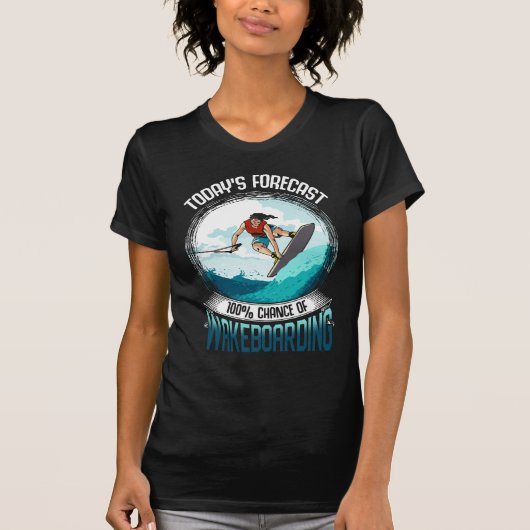 Wakeboarding Forecast Water Sports Lover T-shirt (Voorkant)