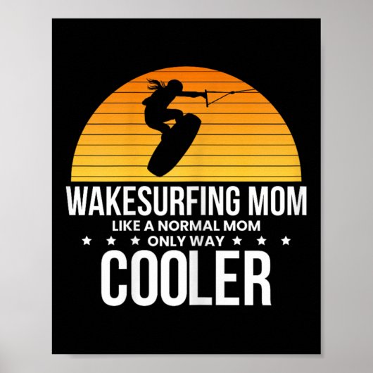 Wakesurf Moeder Wakeboard Wakeboarden Wakeboarder Poster (Voorkant)