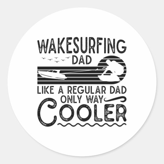 Wakesurfing Dad Cooler Wakeboarding Wakeboarder Ronde Sticker (Voorkant)