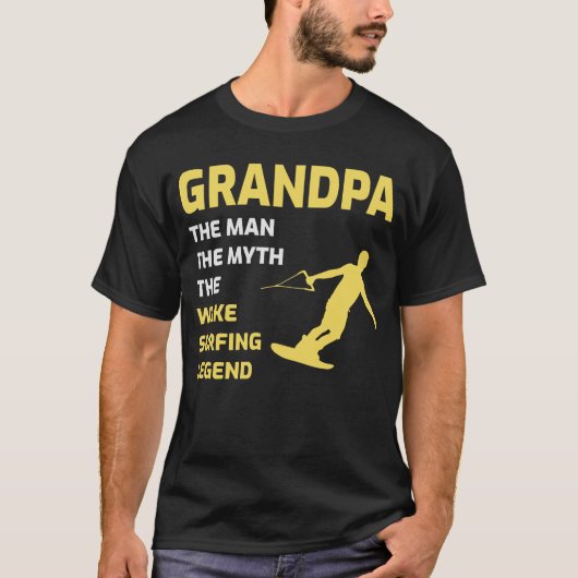 Wakesurfing Wakeboarding Wake surfing Grandpa T-shirt (Voorkant)