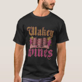 Wakey Wines T-shirt (Voorkant)