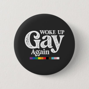 Wakker Geworden Gay Opnieuw Steun LGBT Trots Ronde Button 5,7 Cm