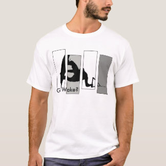 Wakker, heb je Wake? T-shirt