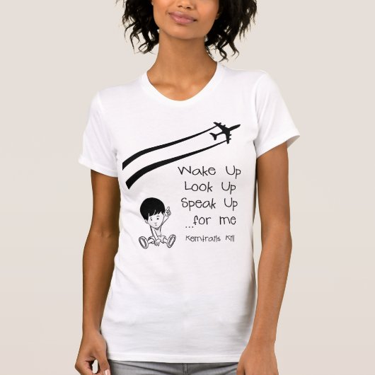 Wakker opkijken spreekt me op voor me Chemtrails d T-shirt (Voorkant)