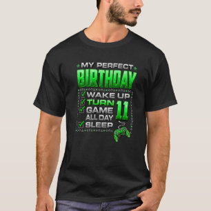 Wakker worden 11 gamer hele dag 11e verjaardag P T-shirt