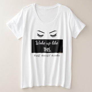 Wakker worden als deze wimpers Dames en groottevne Grote Maat T-shirt
