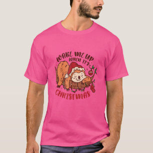 Wakker worden als het kerst is t-shirt