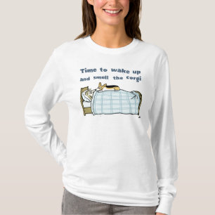 Wakker worden en de Corgi ruiken Humoureuze huis T-shirt