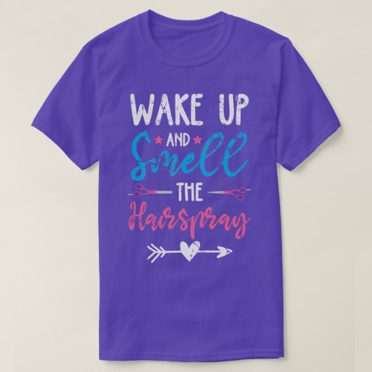 Wakker worden en de hairspray ruiken t-shirt (Design voorkant)