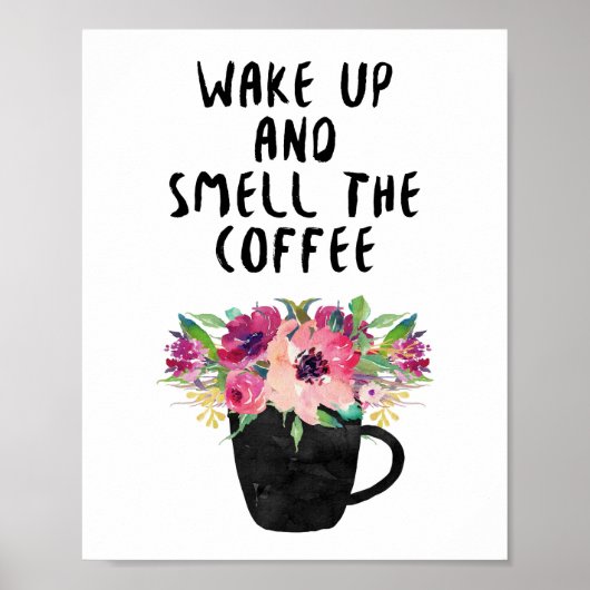 Wakker worden en de koffie ruiken, koffie drukken poster (Voorkant)