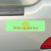 Wakker worden en leven bumpersticker (Op auto)