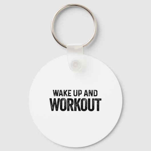 Wakker worden en trainen - Motivatie fitness Bodyb Sleutelhanger (Voorkant)