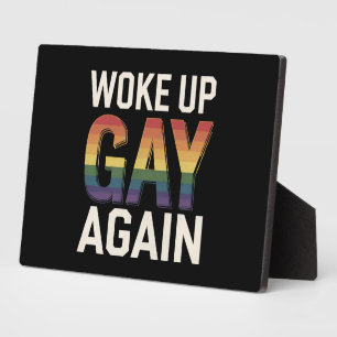 Wakker worden Gay weer grappig LGBTQ Pride Ally Ra Fotoplaat