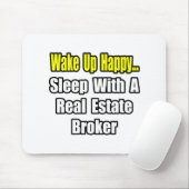 Wakker worden gelukkig...Slaap met een makelaar in Muismat (Met muis)