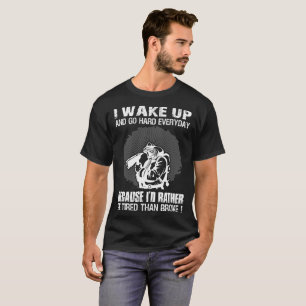 Wakker worden gespannen dan woeste bosbrandweerman t-shirt