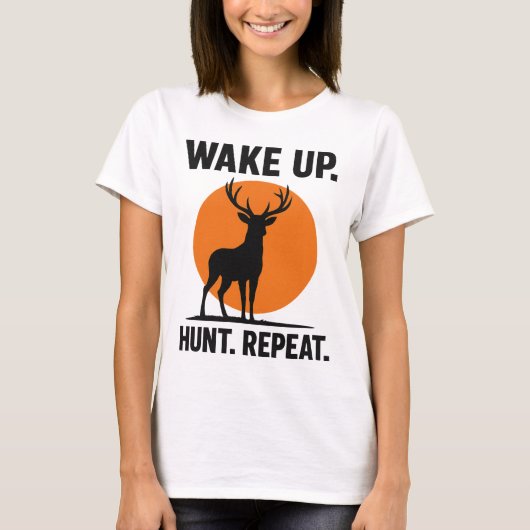 Wakker worden. Jagen. Herhaal. minimalistisch T-sh T-shirt (Voorkant)