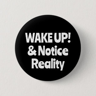 WAKKER WORDEN! Merk & Realiteit op (je kunt woorde Ronde Button 5,7 Cm