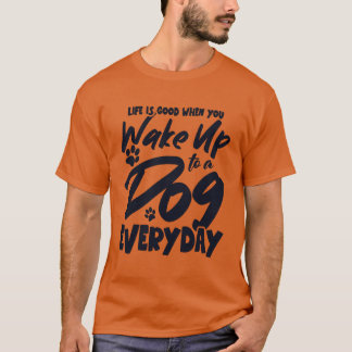 Wakker worden met een hond Dagelijkse hond Papa Ho T-shirt