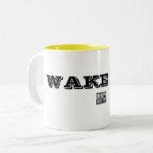 Wakker worden! tweekleurige koffiemok (Voorkant links)