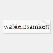 Waldeinsamkeit Bumpersticker (Voorkant)