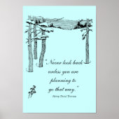 Walden Quote, "Kijk nooit achteruit" Poster (Voorkant)