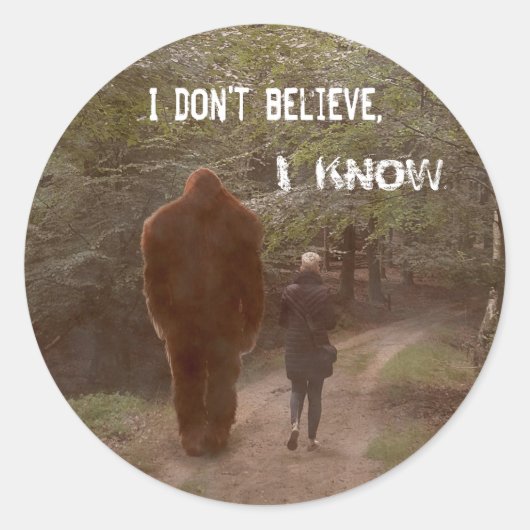 WALEN MET BIGFOOT SASQUATCH - IK WEET HET RONDE STICKER (Voorkant)
