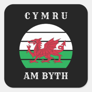 Wales Flag cymru am byth trots to be Welsh Vierkante Sticker