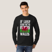 Wales Flag Design If lost send me to Wales T-shirt (Voorkant volledig)