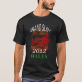 Wales Grand Slam 2012 01 T-shirt (Voorkant)