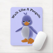 Walk als een pinguïn Mousepad Muismat (Met muis)