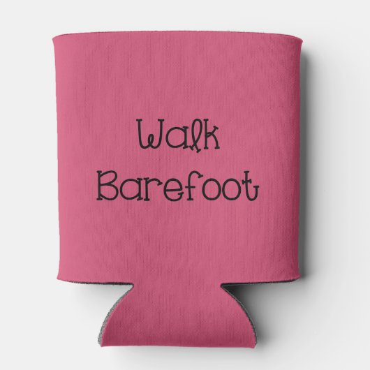 Walk Barefoot Text Gezegden Blikjeskoeler (Achterkant)