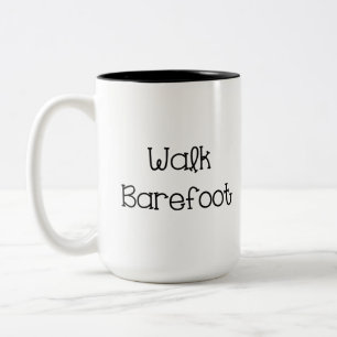 Walk Barefoot Text Gezegden Tweekleurige Koffiemok