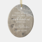 Walk Beside Us Memorial Ceramic Photo Ornament (Rechts)