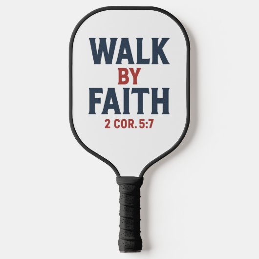 Walk by Faith 2 Cor 5:7  Pickleball Paddle (Voorkant)