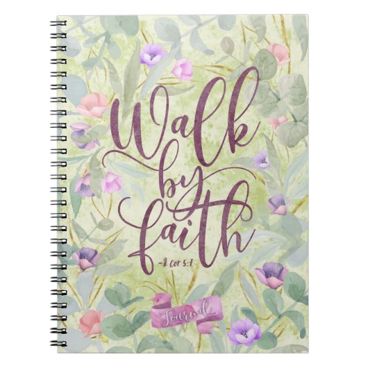 Walk By Faith 2 Corinthians 5:7 Notitieboek (Voorkant)