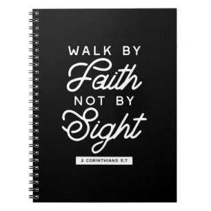 "Walk by Faith" Bijbelverse Typografie Design II Notitieboek