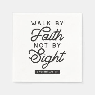 "Walk by Faith" Bijbelverse typografie Servet