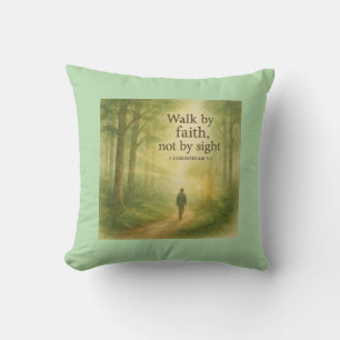 Walk by Faith - Inspirerend Christelijke Bos A Kussen
