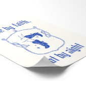 Walk By Faith, Not By Sight beroemd gemaakt door C Poster (Hoek)