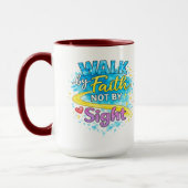 Walk by Faith Not by Sight Inspirational Mug Mok (Links)